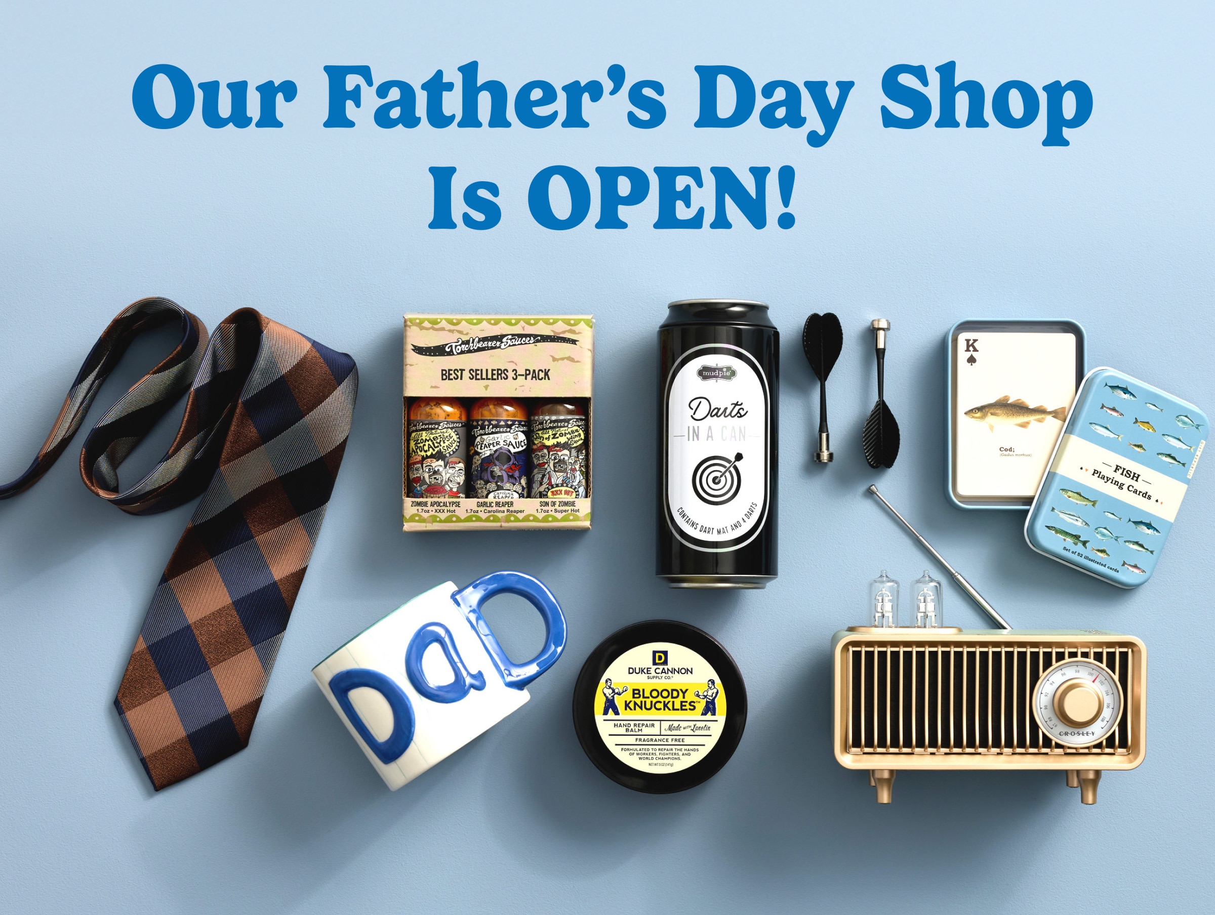 Our Father’s Day Shop Is OPEN!