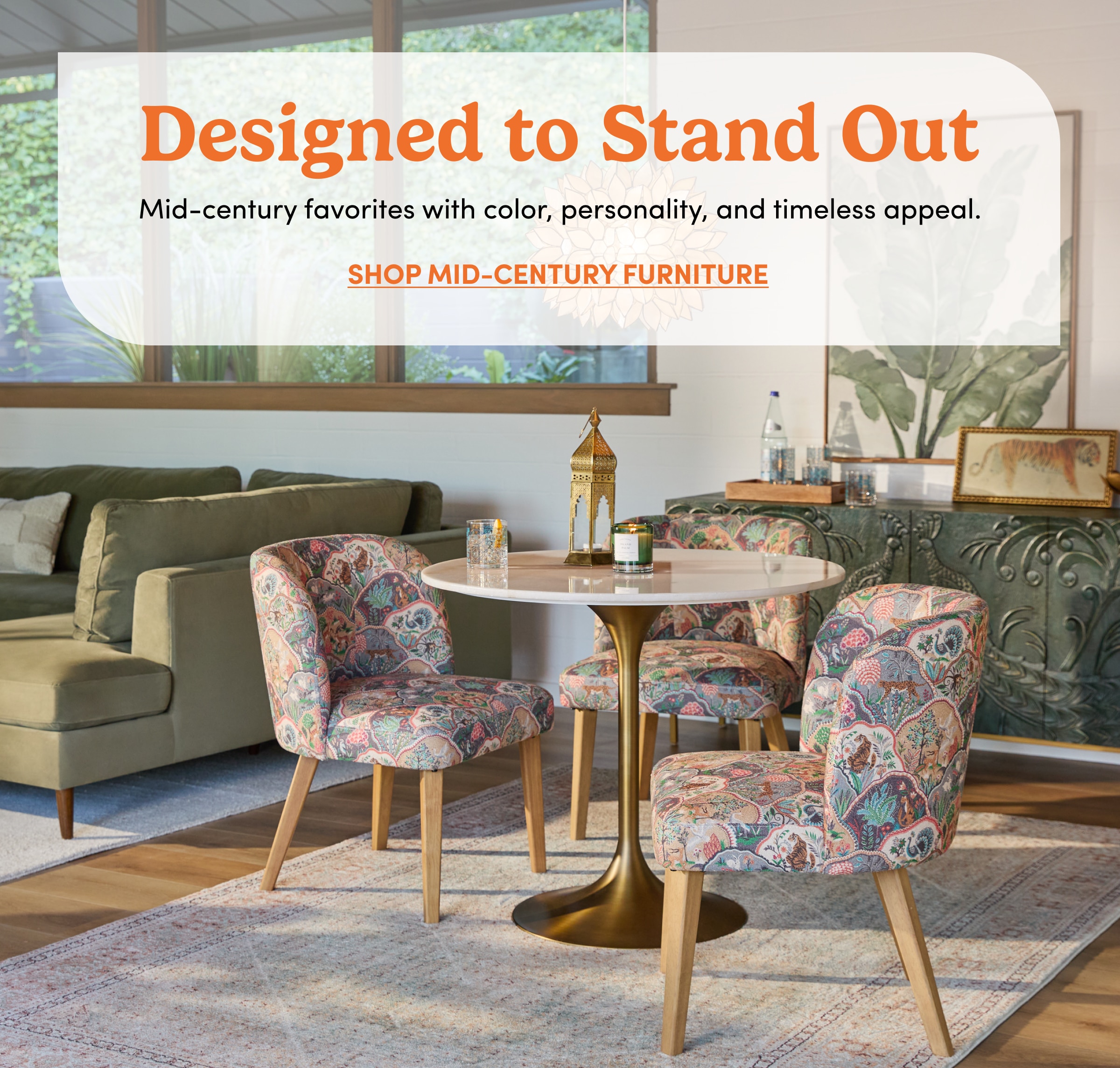Designed to Stand Out | Shop Mid-Century Furniture