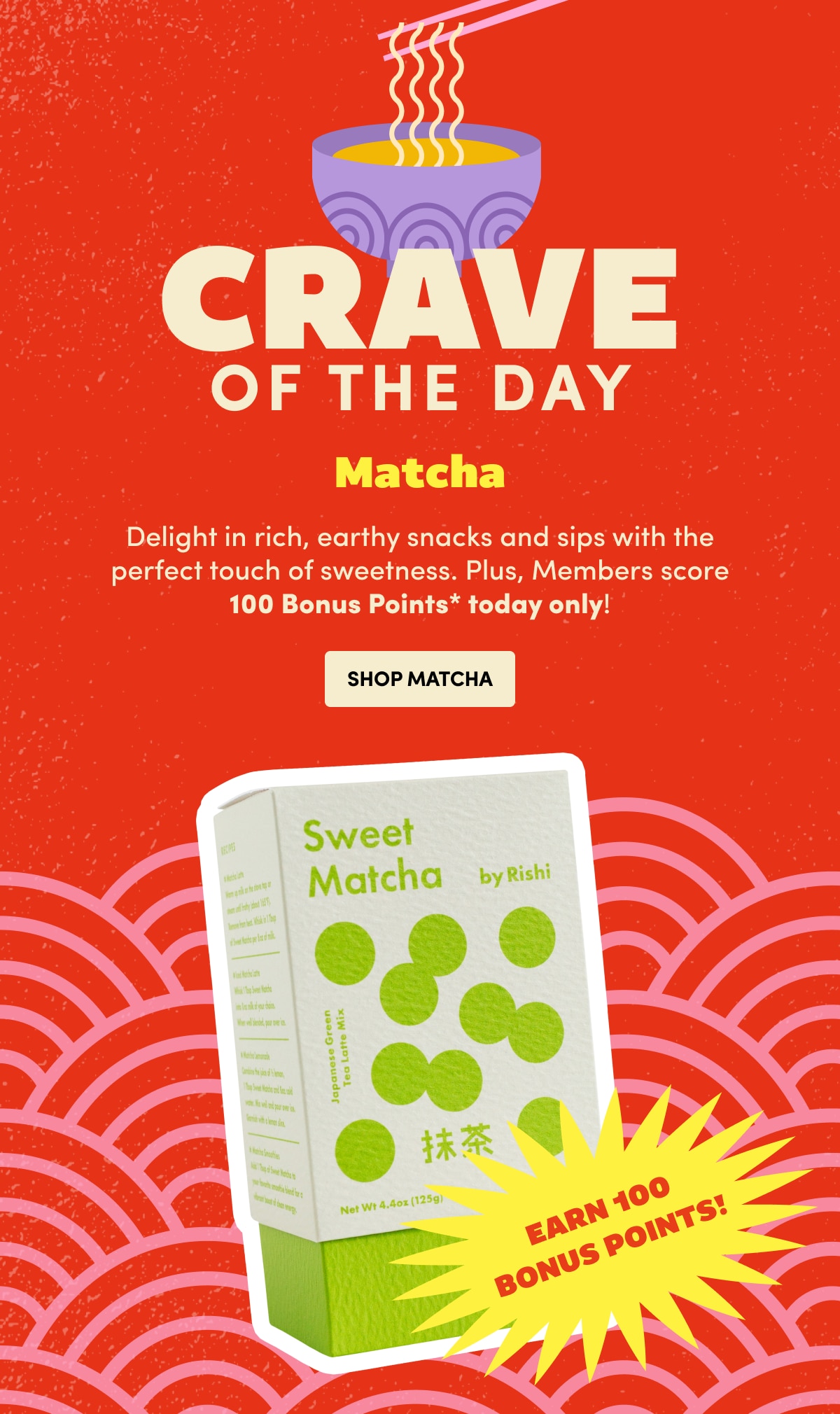 CRAVE OF THE DAY Matcha SHOP MATCHA