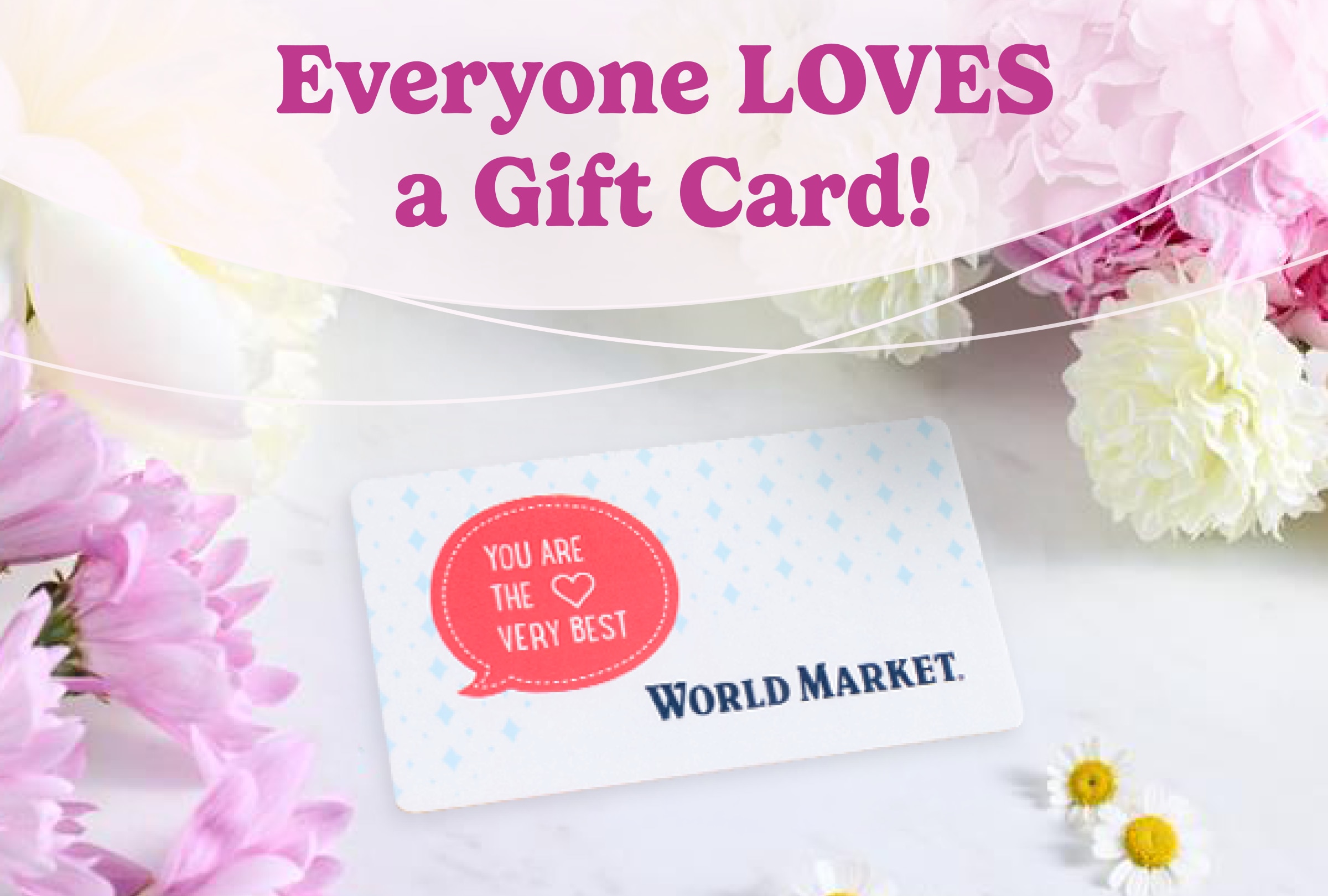 Everyone LOVES a Gift Card!