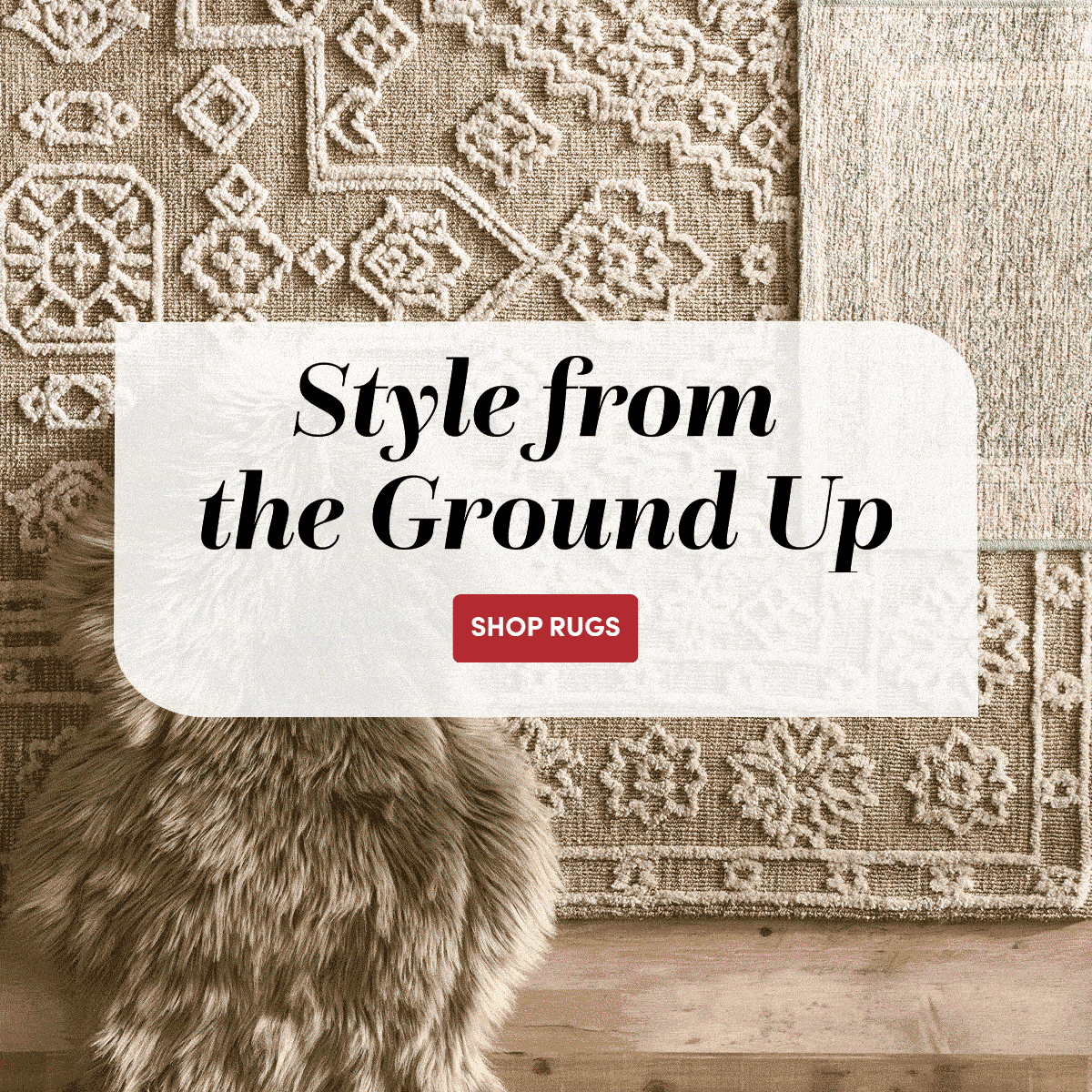 Style from the Ground Up Shop Rugs