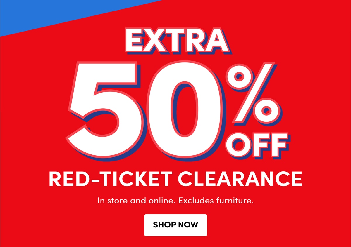 EXTRA :50% :OFF :RED-TICKET :CLEARANCE&NBSP;SHOP NOW