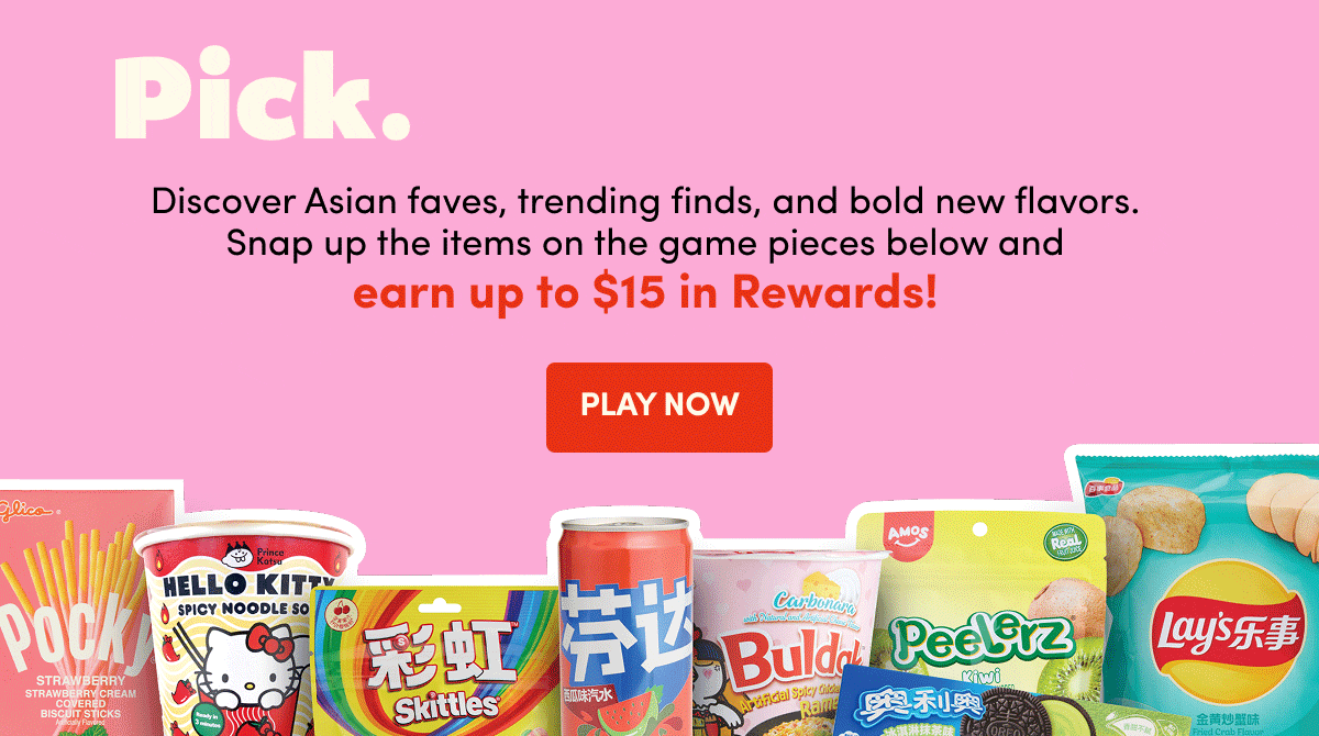 Pick. Snack. Earn. PLAY NOW