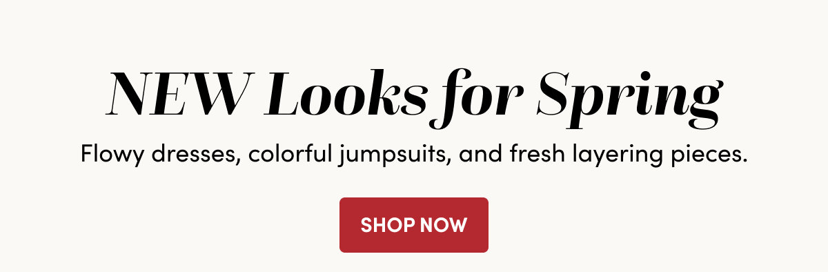  NEW Looks For Spring ›