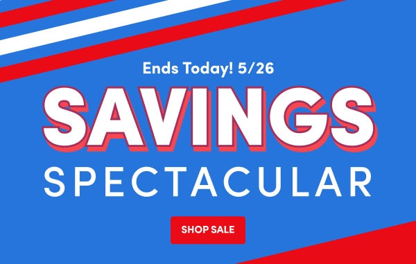 Savings Spectacular - Shop Sale