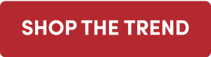 Shop the Trend_CTA