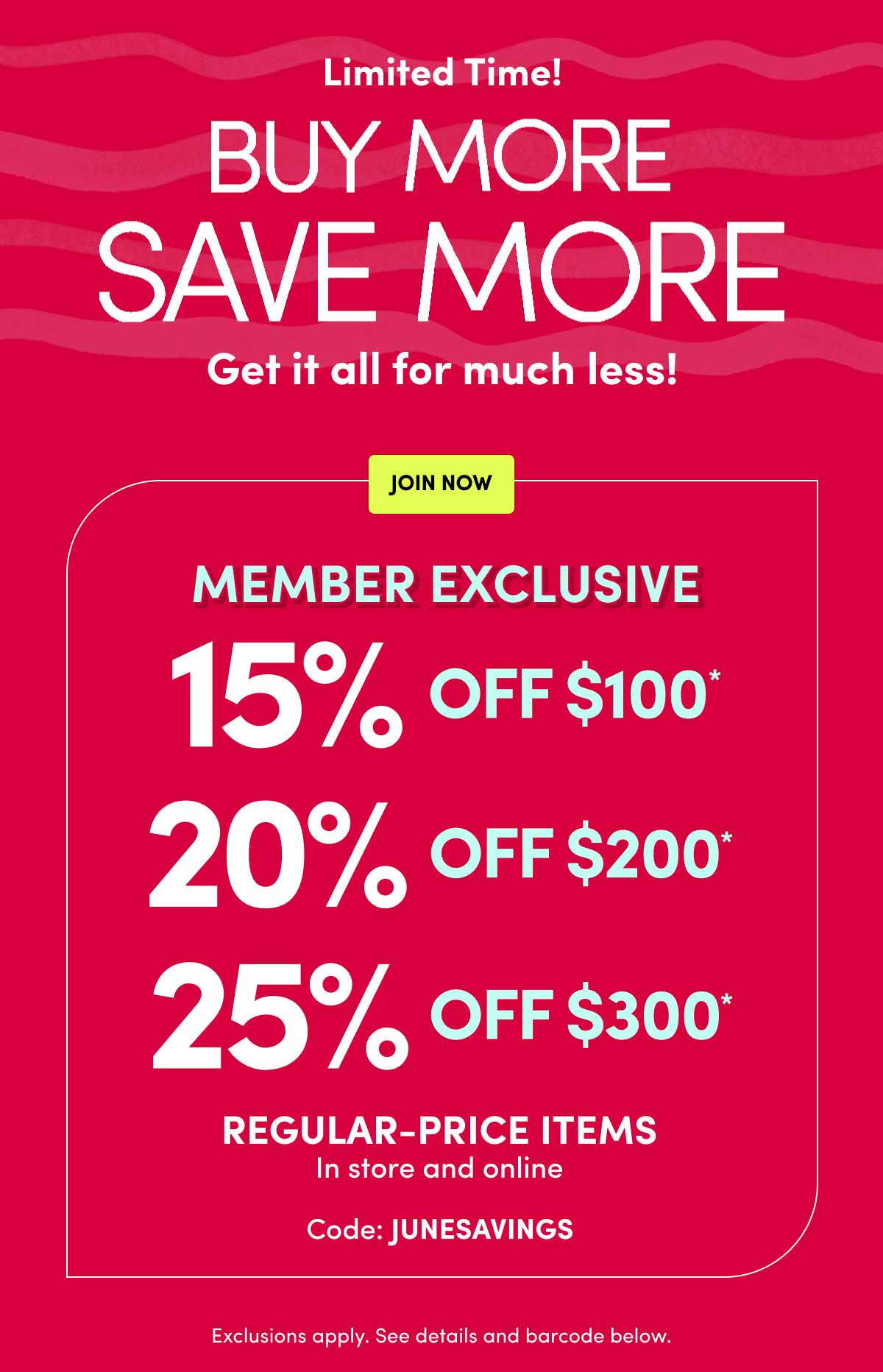  BUY MORE SAVE MORE JUNESAVINGS