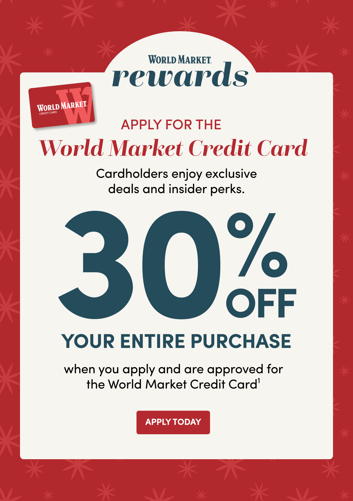 APPLY FOR THE World Market Credit Card | 30% OFF YOUR ENTIRE PURCHASE | APPLY TODAY