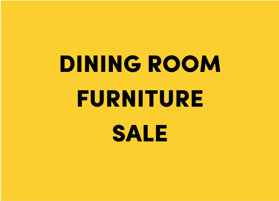 DINING ROOM FURNITURE SALE