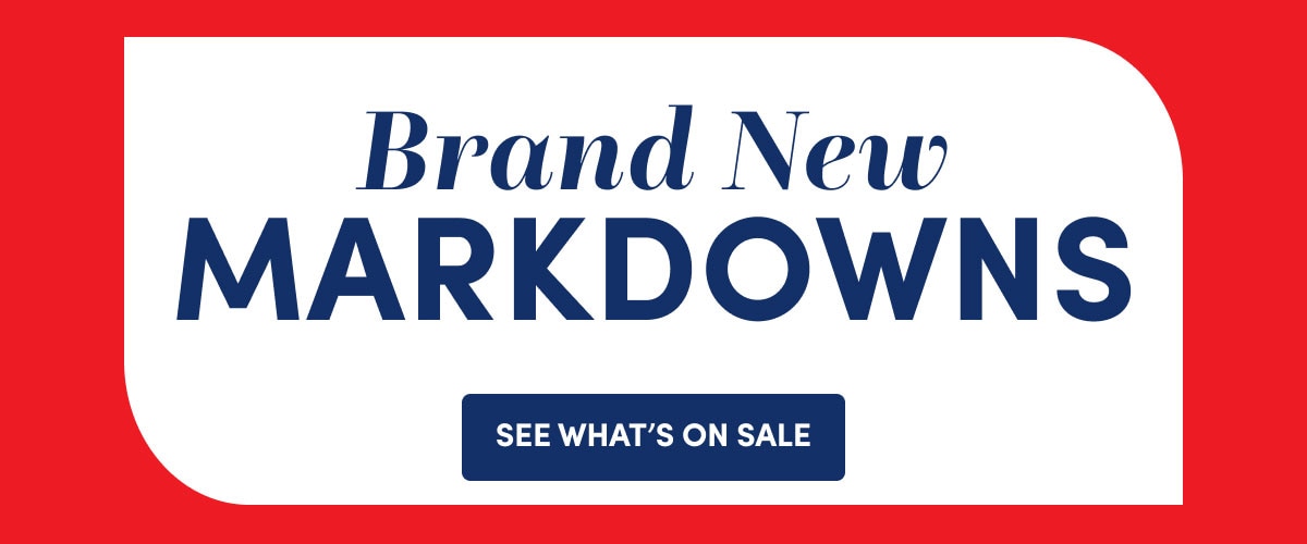 Brand New Markdowns