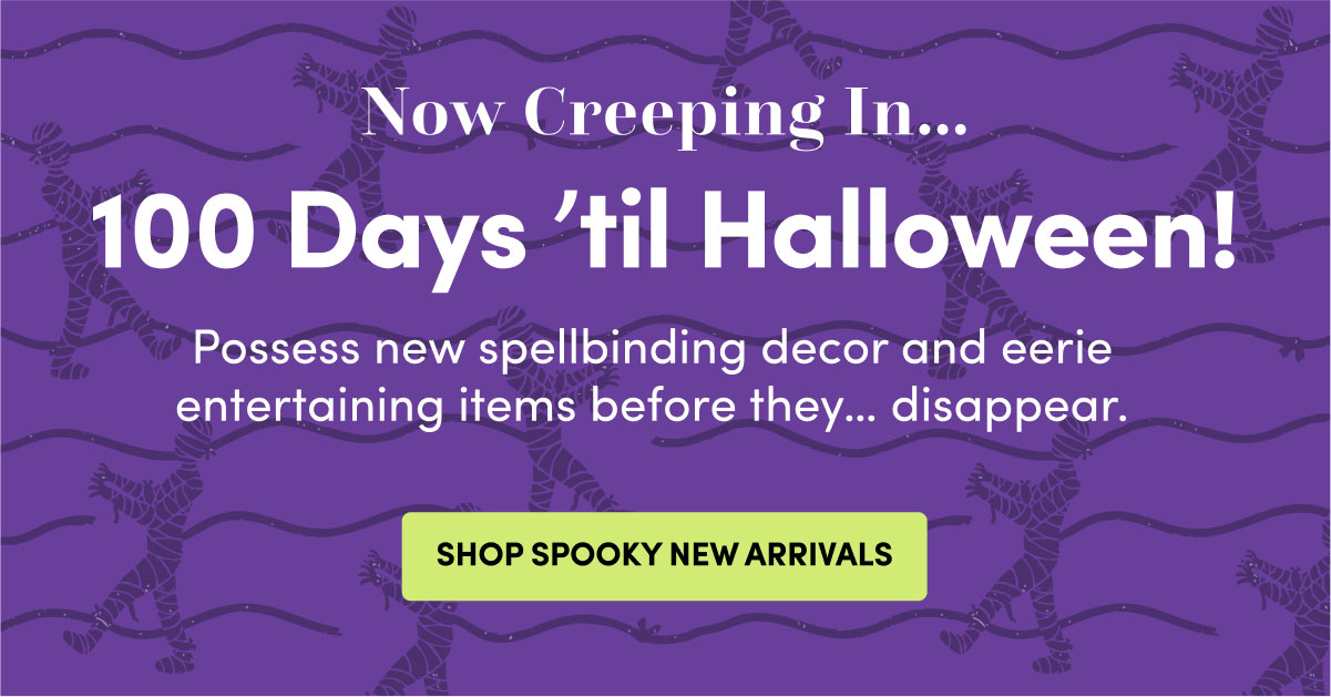 SHOP SPOOKY NEW ARRIVALS